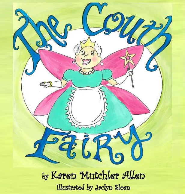 The Couth Fairy - Hardcover