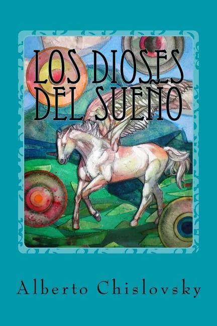 Los dioses del sueño: Del Inframundo a Epidauro - Paperback