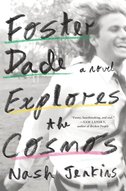 Foster Dade Explores the Cosmos - Hardcover