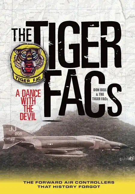 The Tiger Facs: A Dance with the Devil - Hardcover