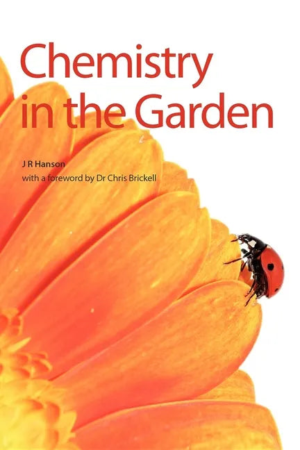 Chemistry in the Garden - Paperback