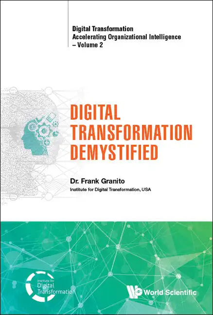 Digital Transformation Demystified - Hardcover