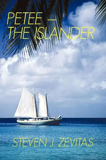 Petee - The Islander: Petee - Paperback