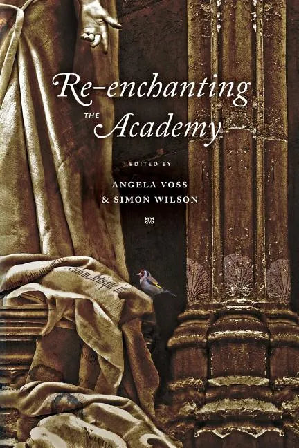 Re-enchanting the Academy - Paperback