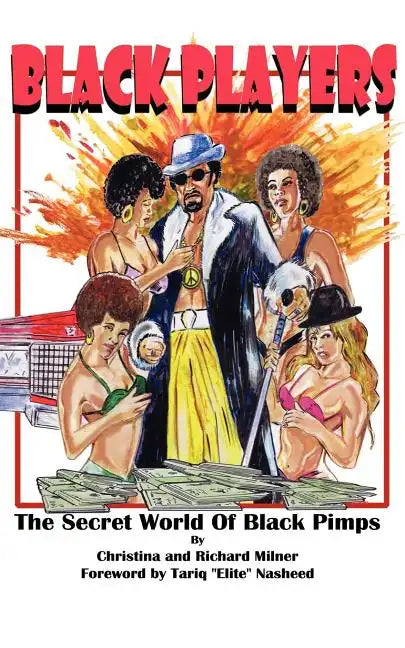 Black Players: The Secret World of Black Pimps - Paperback