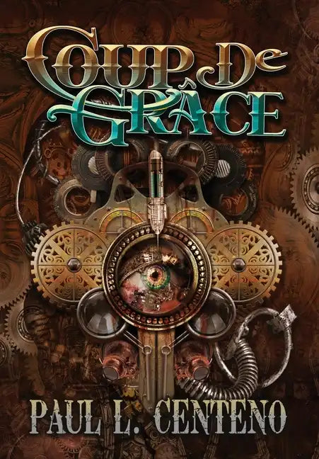 Coup de Grâce - Hardcover