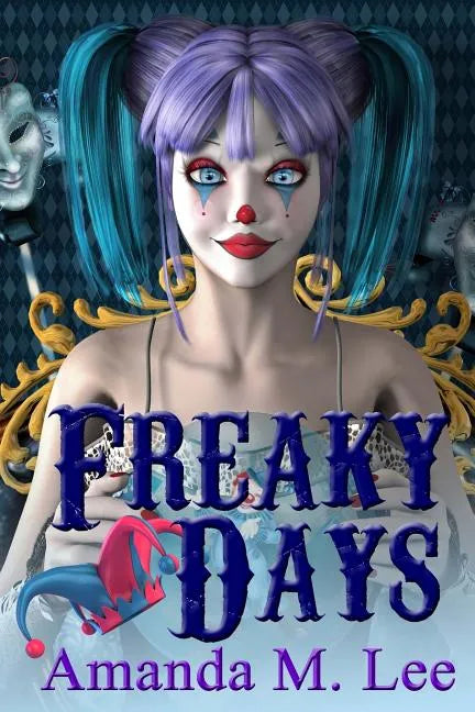 Freaky Days - Paperback