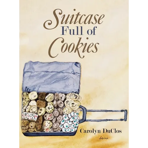 Suitcase Full of Cookies - Hardcover