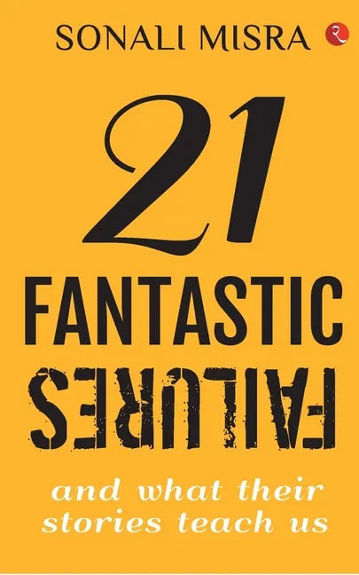 21 Fantastic Failures - Paperback