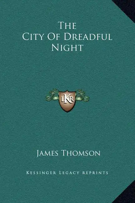The City of Dreadful Night - Hardcover
