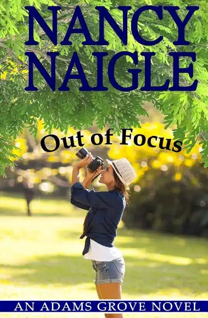 Out of Focus: An Adams Grove Novel - Paperback