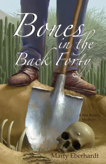 Bones in the Back Forty: Volume 2 - Paperback