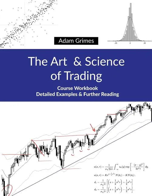 The Art and Science of Trading: Course Workbook - Paperback