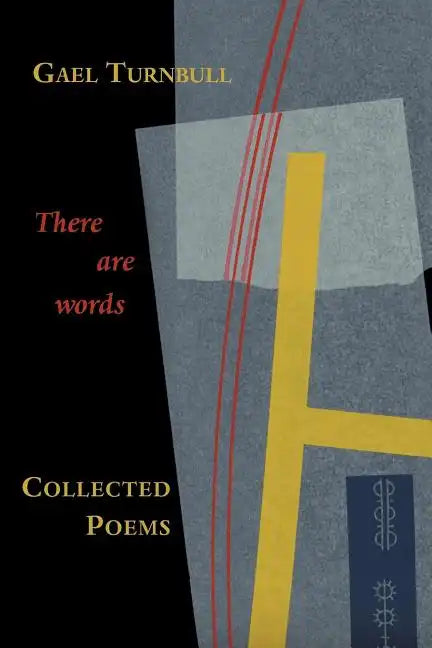 There Are Words: Collected Poems - Paperback