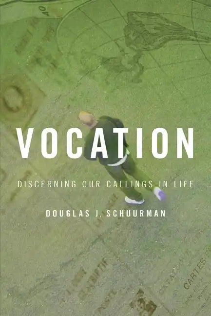 Vocation: Discerning Our Callings in Life - Paperback