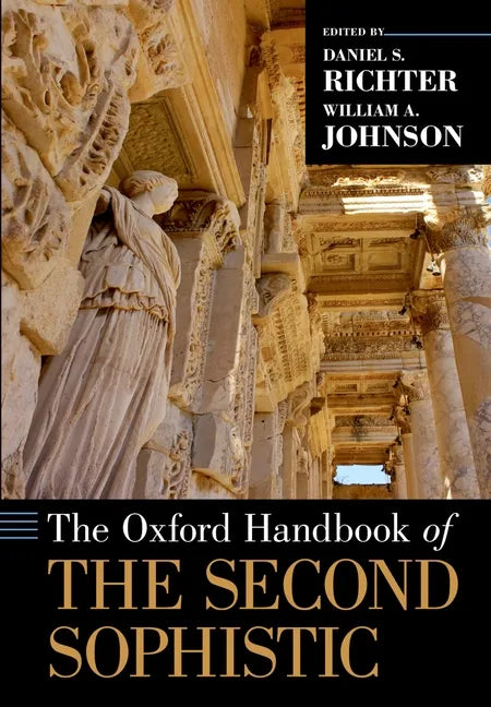 The Oxford Handbook of the Second Sophistic - Paperback