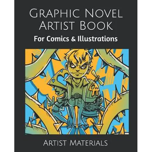 Graphic Novel Artist Book: For Comics & Illustrations - Paperback