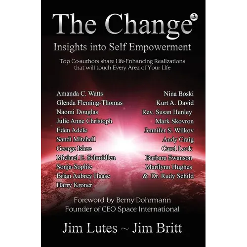 The Change3: Insights into Self-empowerment - Paperback