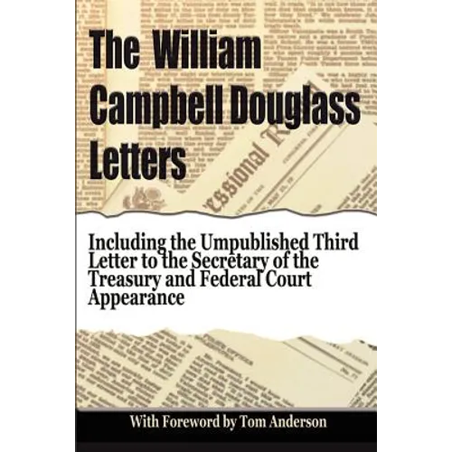 The William Campbell Douglass Letters - Paperback
