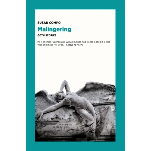 Malingering: Goth Stories - Paperback