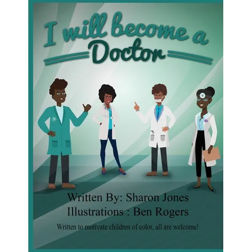 I Will Become a Doctor - Paperback