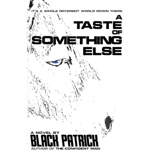 A Taste of Something Else - Paperback