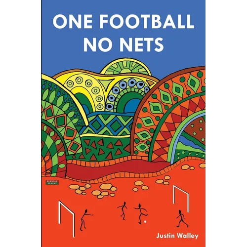One Football, No Nets - Paperback