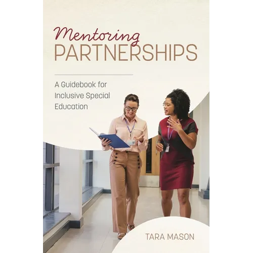 Mentoring Partnerships: A Guidebook for Inclusive Special Education - Paperback
