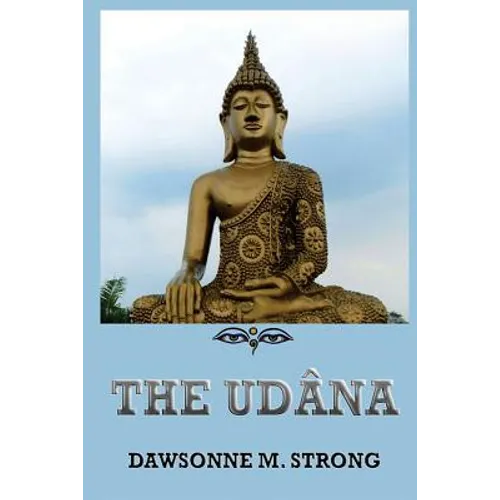 The Udâna - Paperback