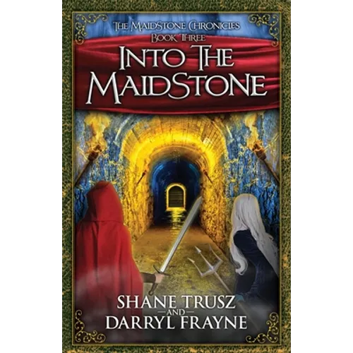 Into the Maidstone - Paperback