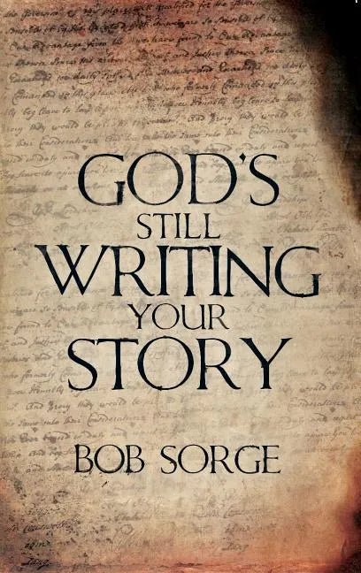 God's Still Writing Your Story - Paperback