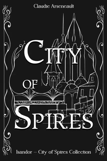 City of Spires: Collected Edition - Hardcover