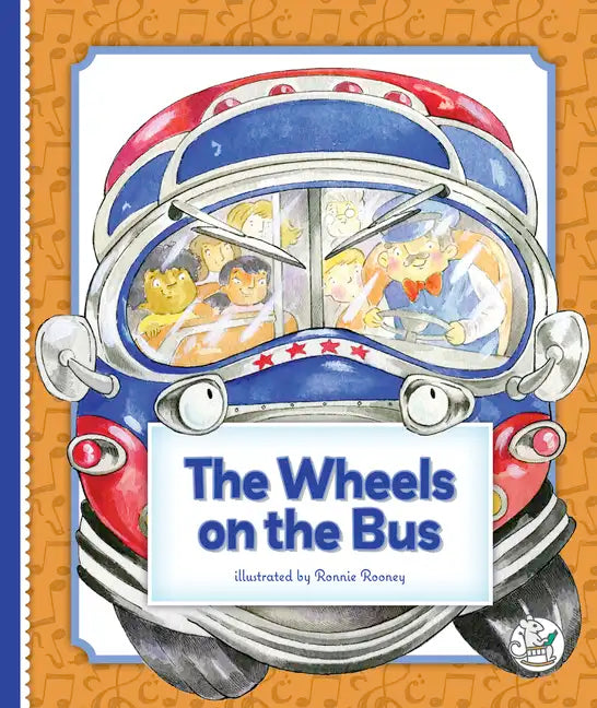 The Wheels on the Bus - Library Binding