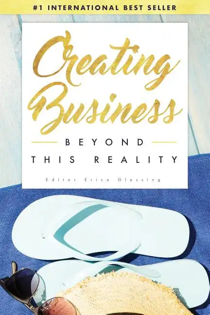 Creating Business Beyond This Reality - Paperback