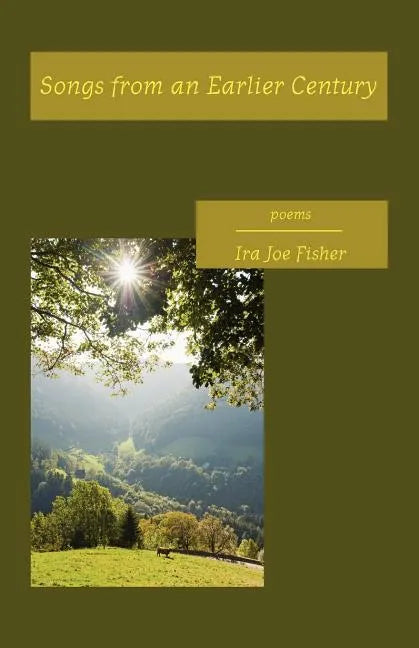 Songs from an Earlier Century - Paperback