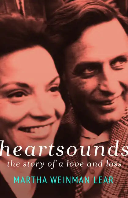 Heartsounds: The Story of a Love and Loss - Paperback