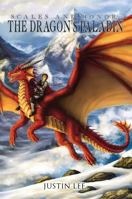 Scales and Honor: The Dragon's Paladin - Paperback