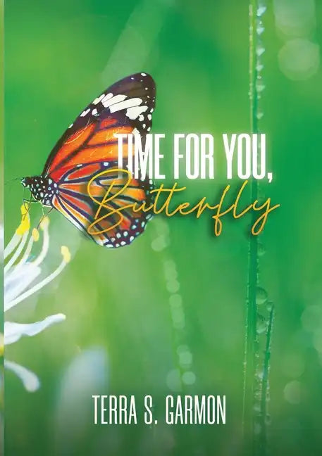 Time for You, Butterfly - Paperback