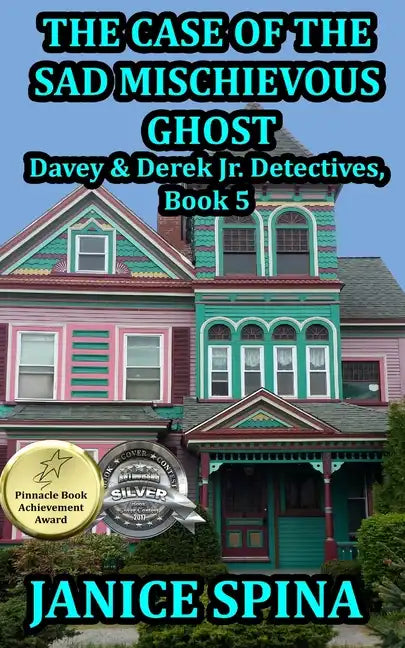 The Case of the Sad Mischievous Ghost: Davey & Derek Junior Detectives Series, Book 5 - Paperback