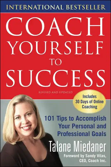 Coach Yourself to Success, Revised and Updated Edition - Paperback