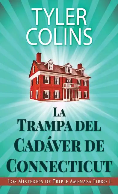 La Trampa del Cadáver de Connecticut - Hardcover