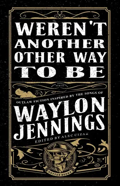 Weren't Another Other Way to Be - Paperback