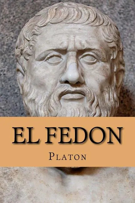 El Fedon (Spanish Edition) - Paperback