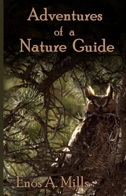 Adventures of a Nature Guide - Paperback