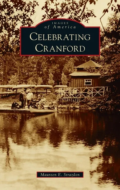 Celebrating Cranford - Hardcover