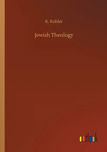 Jewish Theology - Paperback