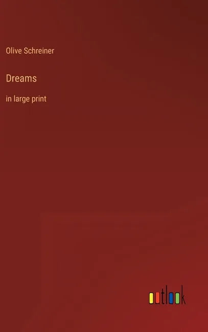 Dreams: in large print - Hardcover