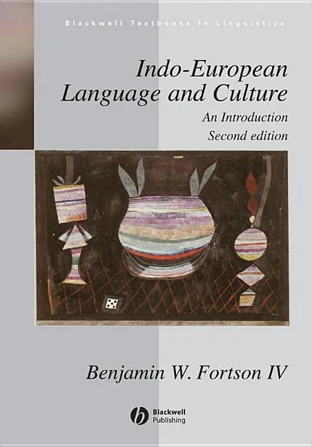 Indo-European Language and Culture - AnIntroduction 2e - Paperback