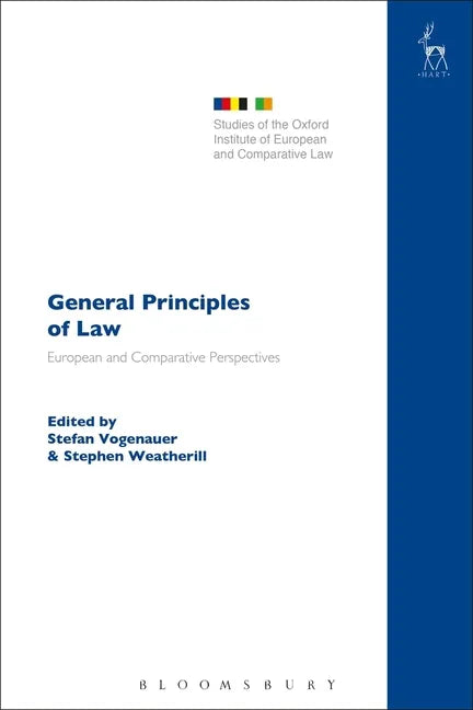 General Principles of Law: European and Comparative Perspectives - Paperback
