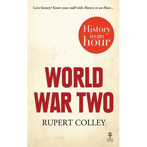 World War Two: History in an Hour - Paperback